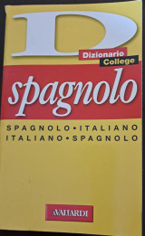 Dizionario College spagnolo-italiano & italiano-spagnolo