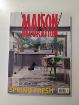 Maison & Decoration Τεύχος 82 Απρίλιος 2009
