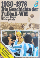Die geschichte der Fusball 1930-1978