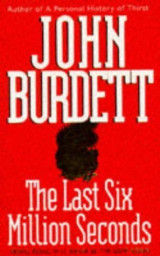 The Last Six Million Seconds