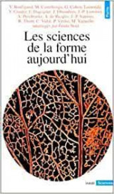 Les sciences de la forme aujourd'hui