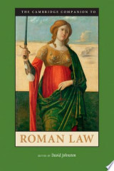 The Cambridge Companion to Roman Law