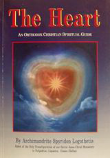 The Heart: An Orthodox Christian Spiritual Guide