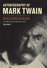 Autobiography of Mark Twain: Vol. 1