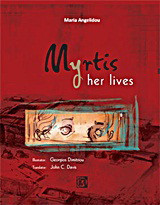 Myrtis: Her Lives