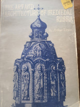 The art and architecture of medieval russia