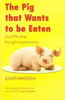 The Pig that Wants to be Eaten