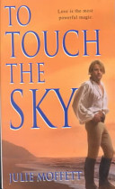To Touch the Sky