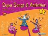 Super Songs & Activities 1 Teacher’s Book