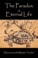 The Paradox of Eternal Life