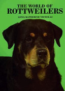 The World of Rottweilers