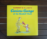 Margret & H.A. Rey's Curious George at the Baseball Game