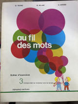 Au fil des mots fichier d'exercices 3
