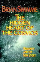 The Hidden Heart of the Cosmos