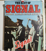 The Best of Signal: Hitler's Wartime Picture Magazine