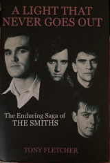A light that never goes out - The enduring saga of The Smiths