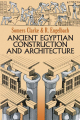Ancient Egyptian Construction and Architecture