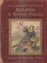 Rolland le Vaillant Paladin