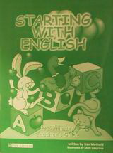 Starting with English: Pre-primary: Teacher's Guide