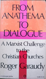 From Anathema to Dialogue