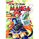 More how to Draw Manga: Penning characters