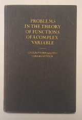 Problems in The Theory of Functions of a Complex Variable
