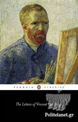 The Letters of Vincent Van Gogh