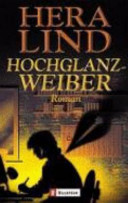 Hochglanzweiber