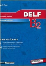 Delf B2 Professeur Ecrit N/E