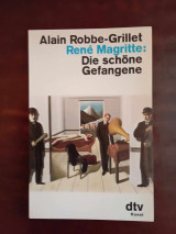 Rene Magritte: die schone gefangene