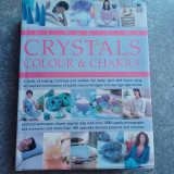 The Magic of Crystals Colour & Chakra