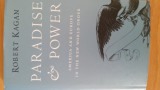 Paradise & Power, America and Europe in the New World Order