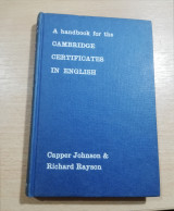 A Handbook for the Cambridge certificates in English