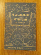 Recollections and Adventures