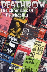 Deathrow The Chronicles Of Psychobilly