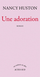 Une adoration