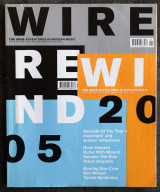 The Wire Magazine Issue 263 - Rewind 2005