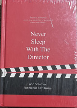 Never sleep with the director