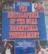 Encyclopedia of the NCAA Basketball Tournament