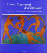 I cento capolavori dell'Ermitage