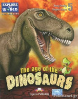 The Age of the Dinosaurs