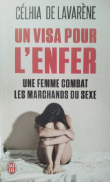Un visa pour l'enfer