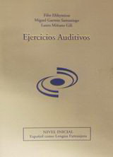 Ejercicios auditivos: Nivel inicial: Español como Lengua Extranjera