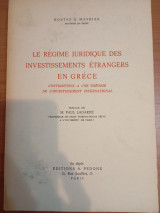Le regime juridique des investissements etrangers en Grece