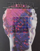 Mind and brain (Journey Through the Mind and Body)
