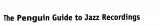 The Penguin Guide to Jazz Recordings