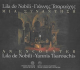 Lila de Nobili - Γιάννης Τσαρούχης. Μια συνάντηση: Ένα χρονικό