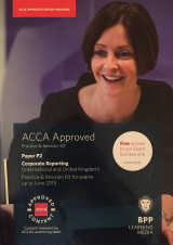 ACCA P2 Corporate Reporting (International & UK): Practice & Revision Kit for exams up to June 2015
