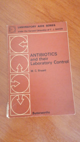 Antibiotics and Their Laboratory Control