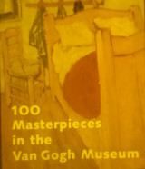 100 Masterpieces in the Van Gogh Museum